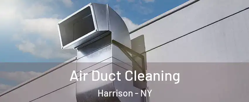  Air Duct Cleaning Harrison - NY