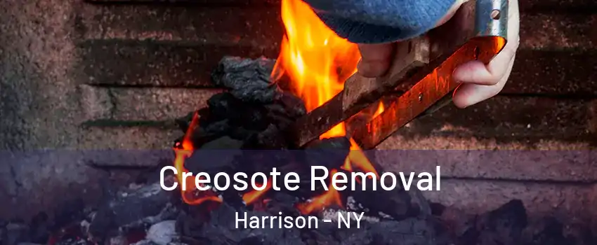  Creosote Removal Harrison - NY