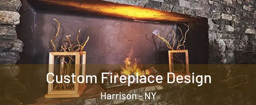  Custom Fireplace Design Harrison - NY