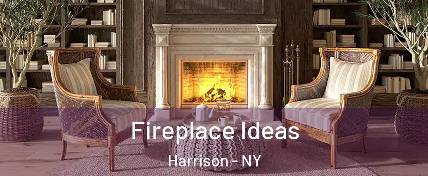  Fireplace Ideas Harrison - NY