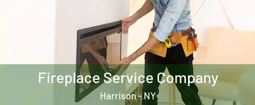  Fireplace Service Company Harrison - NY