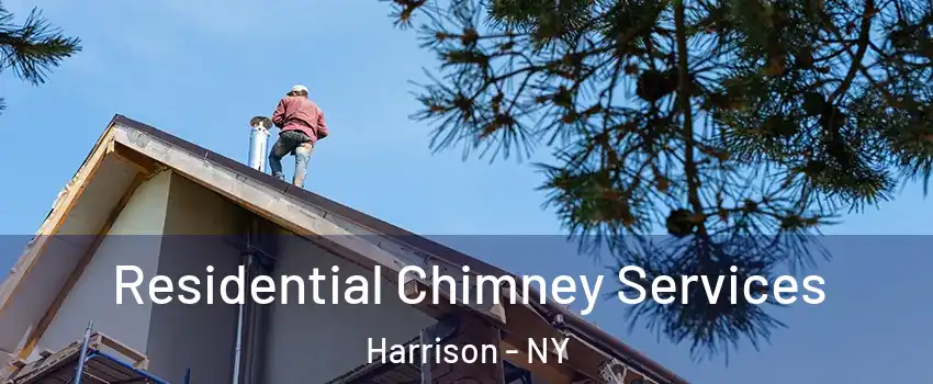  Residential Chimney Services Harrison - NY