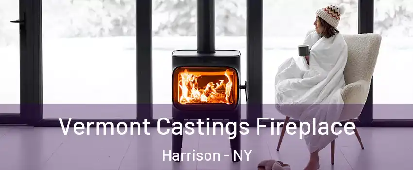  Vermont Castings Fireplace Harrison - NY